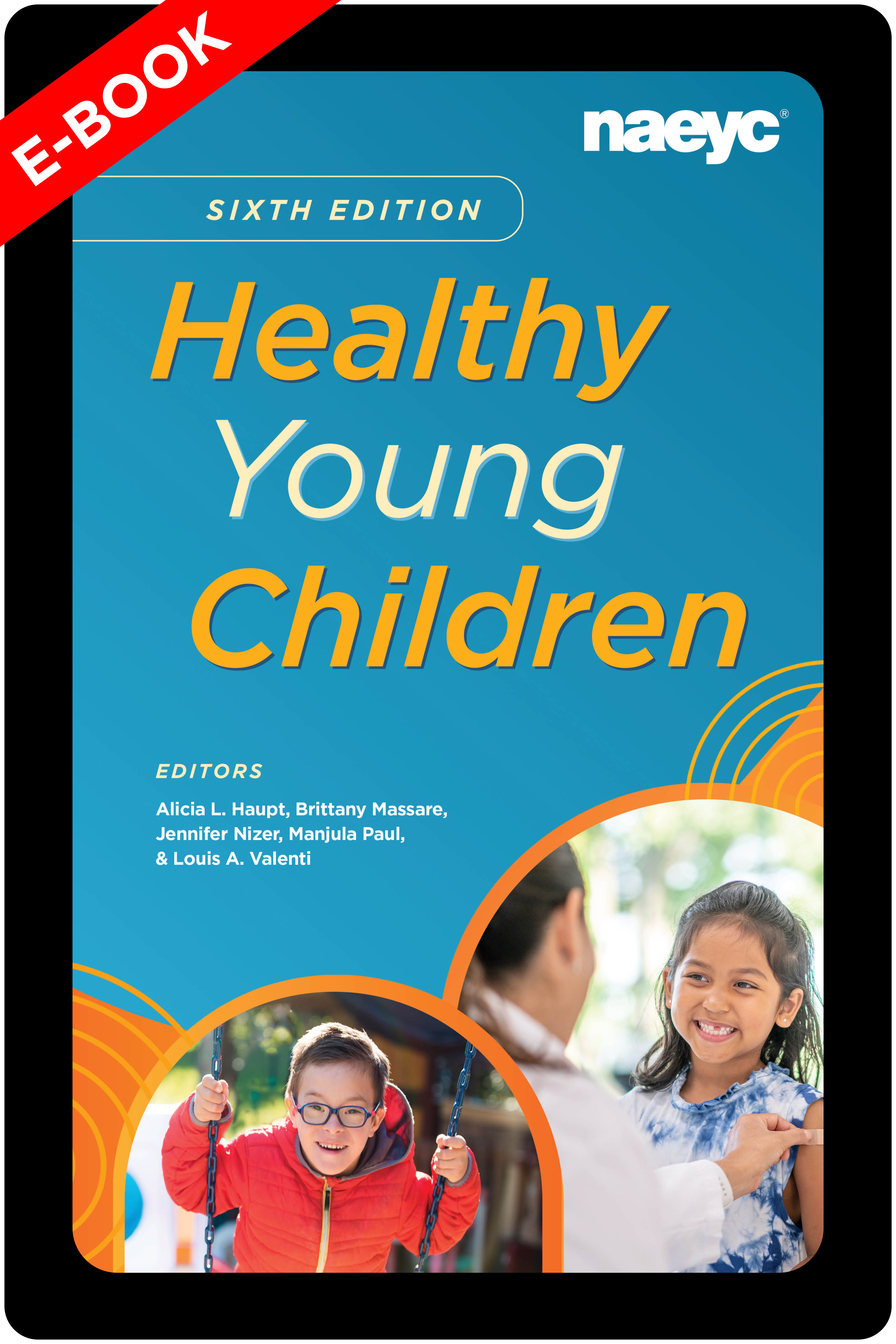 (E-Book) Healthy Young Children, Sixth Edition *All Sales are Final