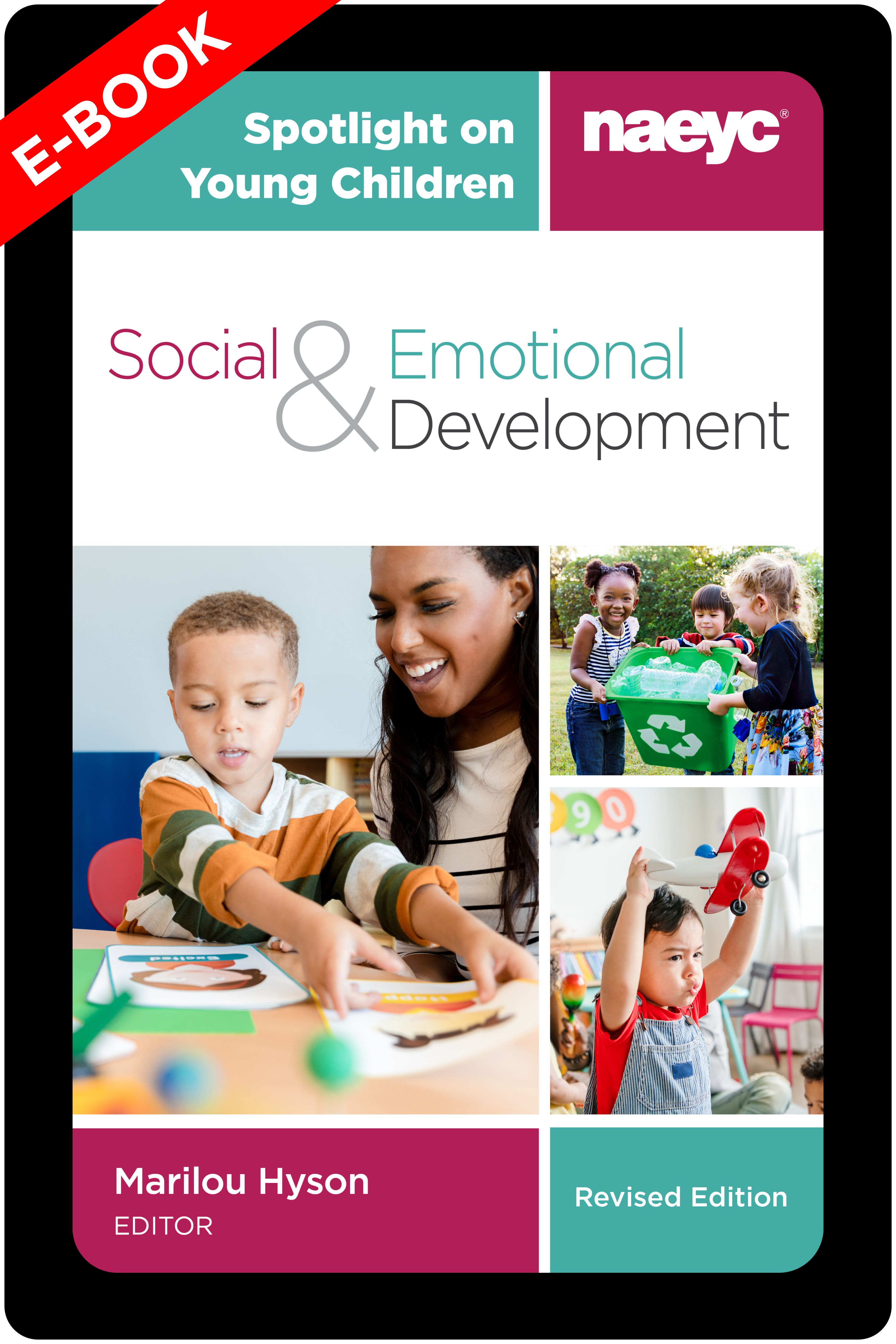 (E-Book) Spotlight on Young Children: Social and Emotional Development, Revised Edition *All Sales are Final