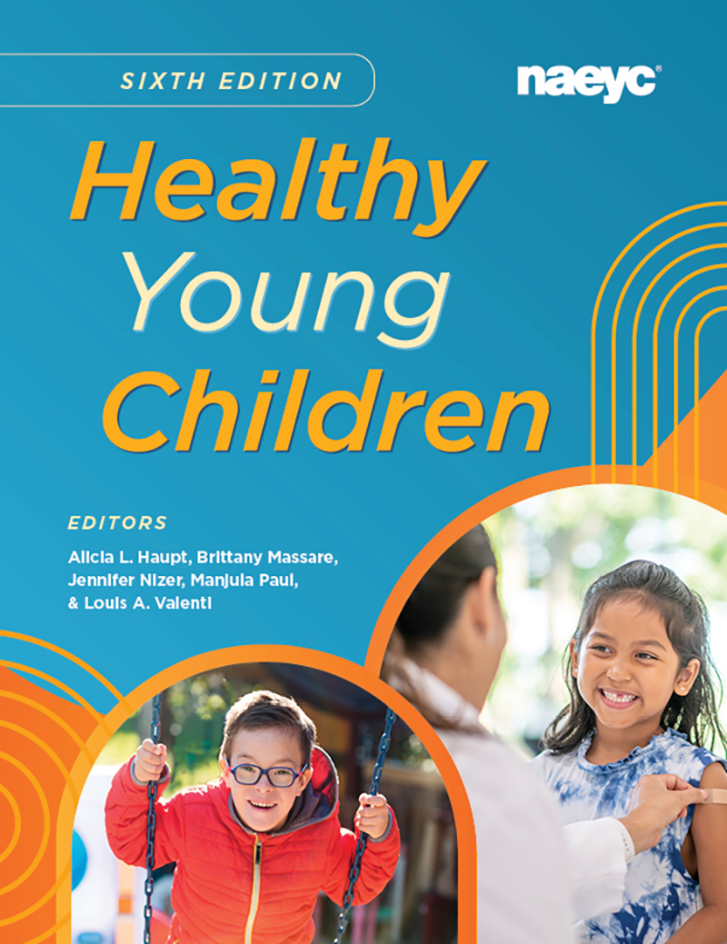 Healthy Young Children, Sixth Edition