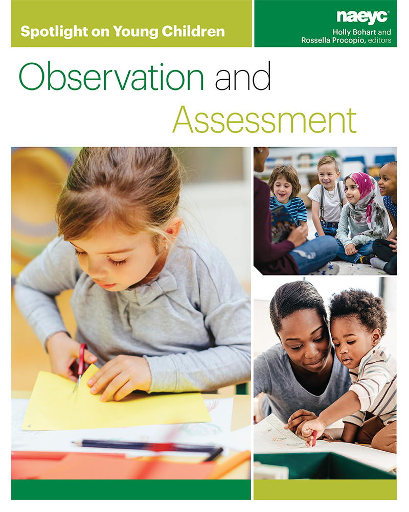 Spotlight on Young Children: Observation and Assessment 