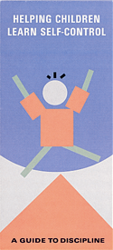 Helping Children Learn Self-Control: A Guide to Discipline
